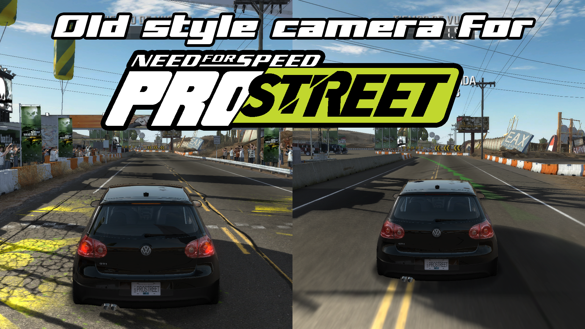 NFSMods - Old style cameras for NFS ProStreet + shake and vibration  reduction.