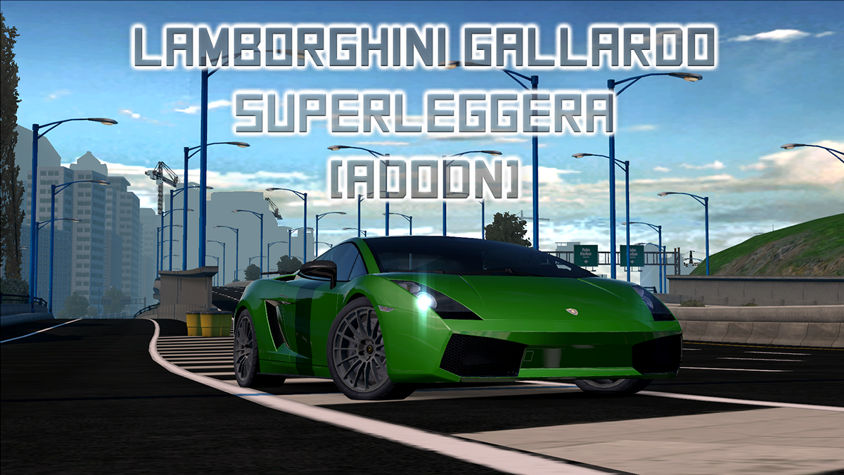 NFSMods - Lamborghini Gallardo Superleggera (addon)